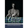 Nothing but Dust