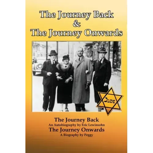 The Journey Back and the Journey Onwards