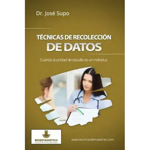 Técnicas de recolección de datos: Cuando la unidad de estudio es un individuo