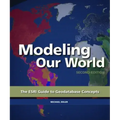Modeling Our World: The ESRI Guide to Geodatabase Concepts