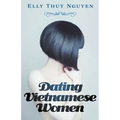 Dating Vietnamese Women