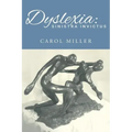 Dyslexia: Sinistra Invictus