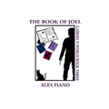 The Book of Joel: Book 3 in the Gabriel's World Series