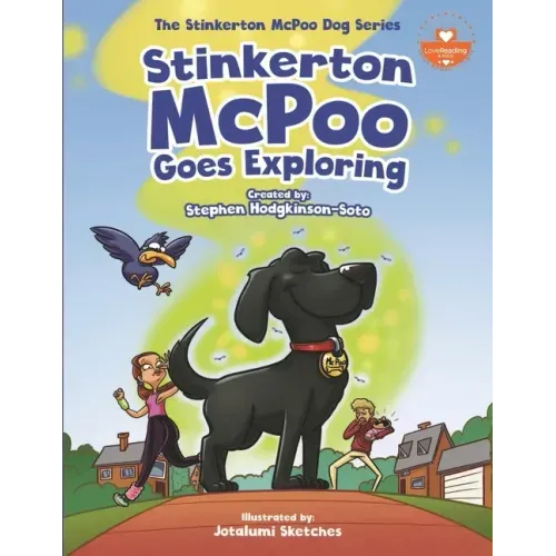 Stinkerton McPoo Goes Exploring: The Stinkerton McPoo Dog Series For Children Age 4-9