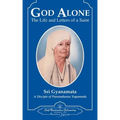 God Alone: The Life and Letters of a Saint