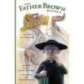 Father Brown Reader II: More Stories from Chesterton