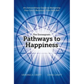 The Enneagram: Pathways to Happiness: An Extraordinary Guide to Realigning Your Life & Becoming Your Best Self