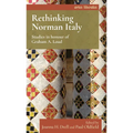 Rethinking Norman Italy: Studies in Honour of Graham A. Loud