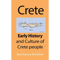 Crete: Early History and Culture of Crete people
