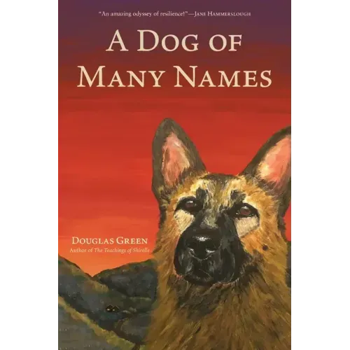 A Dog of Many Names