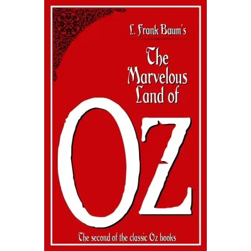The Marvelous Land of Oz