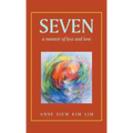Seven: A Memoir of Loss and Love