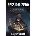 Session Zero: The DMG to Writing Great Campaigns in any System