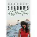 Shadows of Olive Trees