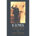Kiowa: A Woman Missionary in Indian Territory