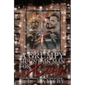 A Grumpy Mountain Man for Xmas