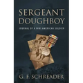 Sergeant Doughboy: Journal of a WWI American Soldier