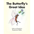 The Butterfly's Great Idea