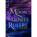 The Moon Denies Rulers