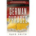 German Phrases: A Complete Guide With The Most Useful German Language Phrases While Traveling