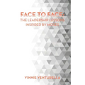 Face to Face: the Leadership Lessons Inspired by Moses