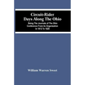 Circuit-Rider Days Along The Ohio; Being The Journals Of The Ohio Conference From Its Organization In 1812 To 1826