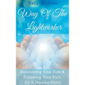 Way Of The Lightworker