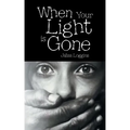 When Your Light Is Gone