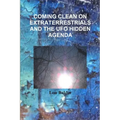 Coming Clean on Extraterrestrials
