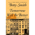 Tomorrow Will Be Better