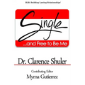 Single and Free To Be Me