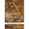 Road Through Time: The Story of Humanity on the Move