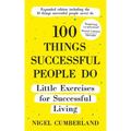 100 Things Successful People Do, Expanded Edition
