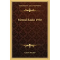Mental Radio 1930
