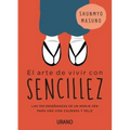 Arte de Vivir Con Sencillez, El