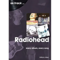 Radiohead: Every Album, Every Song