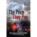 The Price They Pay