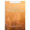 Prayers for Joy and Thanksgiving