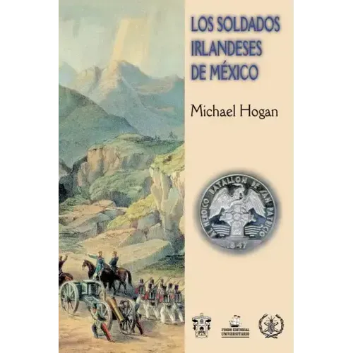 Los Soldados Irlandeses de México