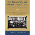 The World's Most Famous Court Trial