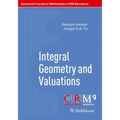 Integral Geometry and Valuations