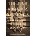 Through with Kings and Armies