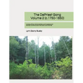 The DePriest Gang, Volume 2 (c. 1750-1850): Genealogical Discoveries About The DePriest Family and Their Neighbors in America