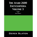 The Atari 2600 Encyclopedia Volume 3