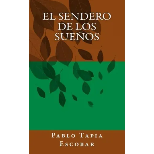El Sendero de los Sueños