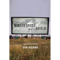 Winged Shoes and a Shield: Collected Stories