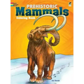 Prehistoric Mammals Coloring Book