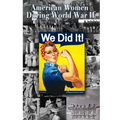 American Women During World War II