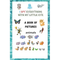 A book of pictures: animals: Activity Book For Kids Ages 3-6