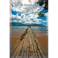 A Journey Into the Soulful Garden: Connecting Spirit with Nature